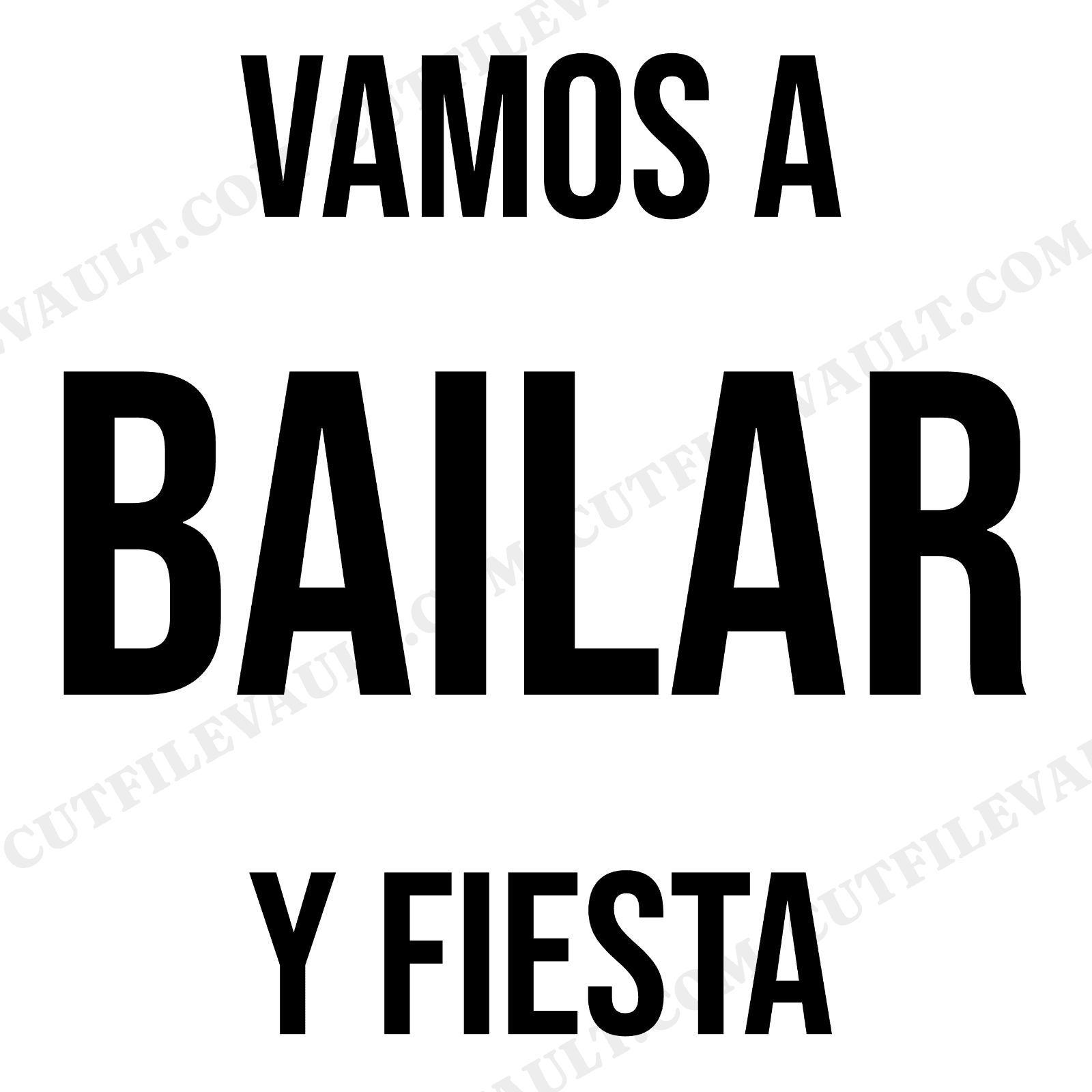 Vamos a Bailar SVG PNG Fiesta Party Decor Bold Geometric Hand Lettering Cut File, view 1