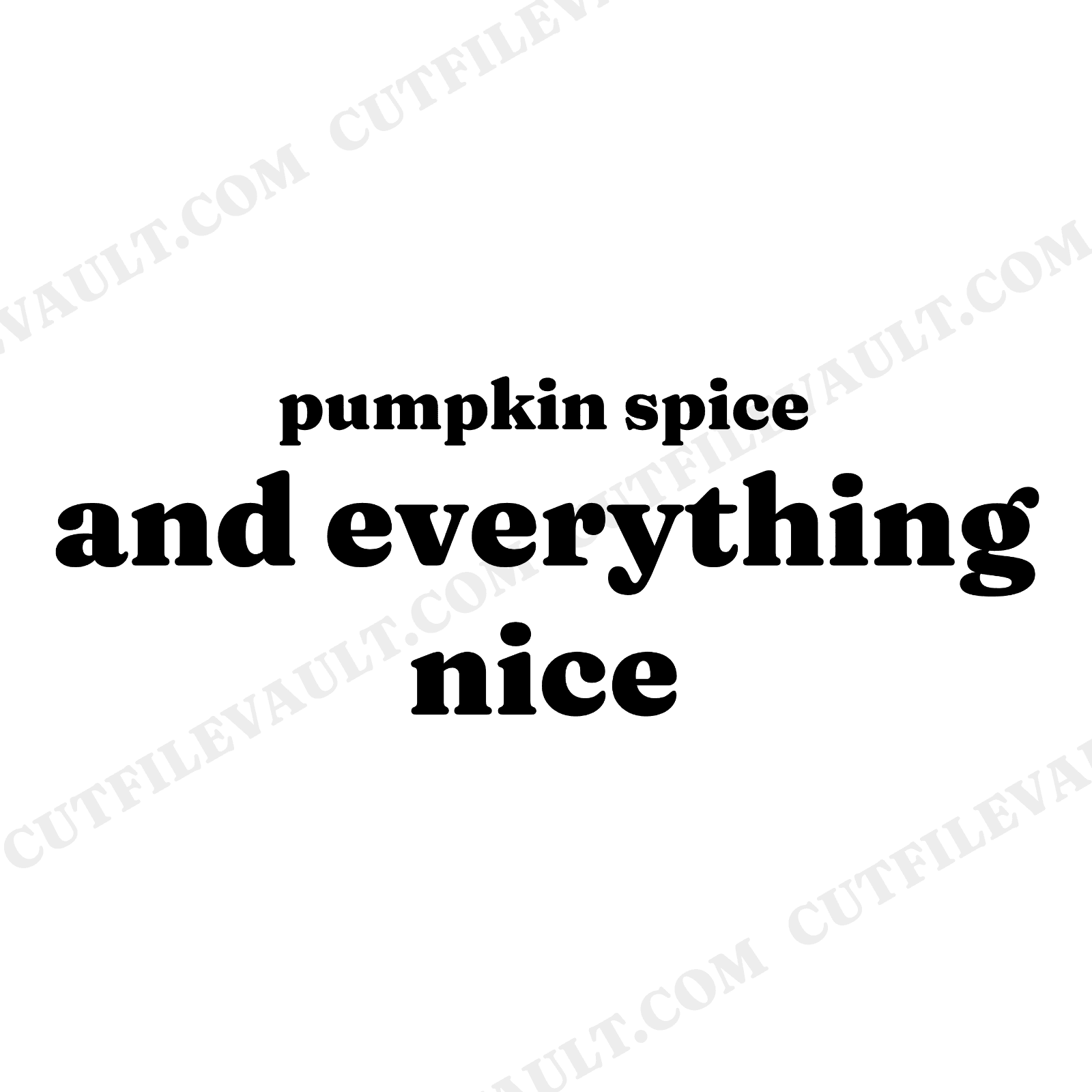 Pumpkin Spice & Everything Nice SVG PNG Fall Quote Hand Lettered Autumn Cottage Core Cut File, view 1