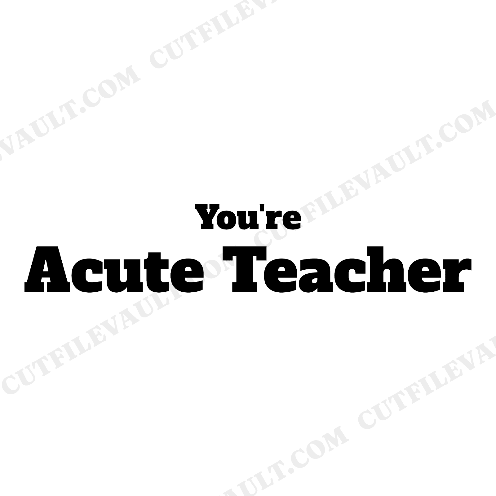 You're Acute Teacher Math Pun SVG PNG, Geometry Teacher Gift, Classroom Decor Cut File, view 1