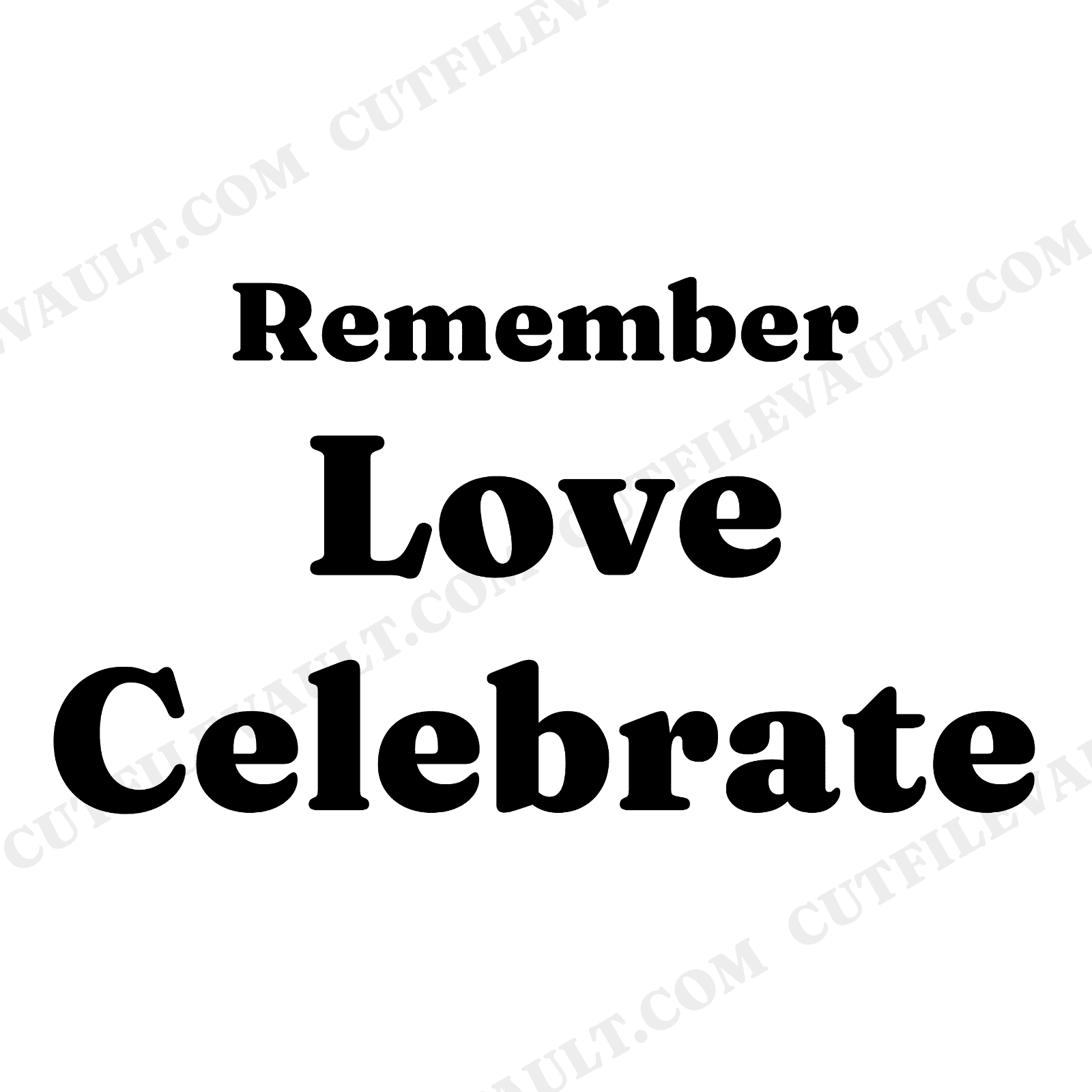 Remember Love Celebrate SVG PNG Dia de los Muertos Altar Phrase Hand Lettered Cut File, view 1