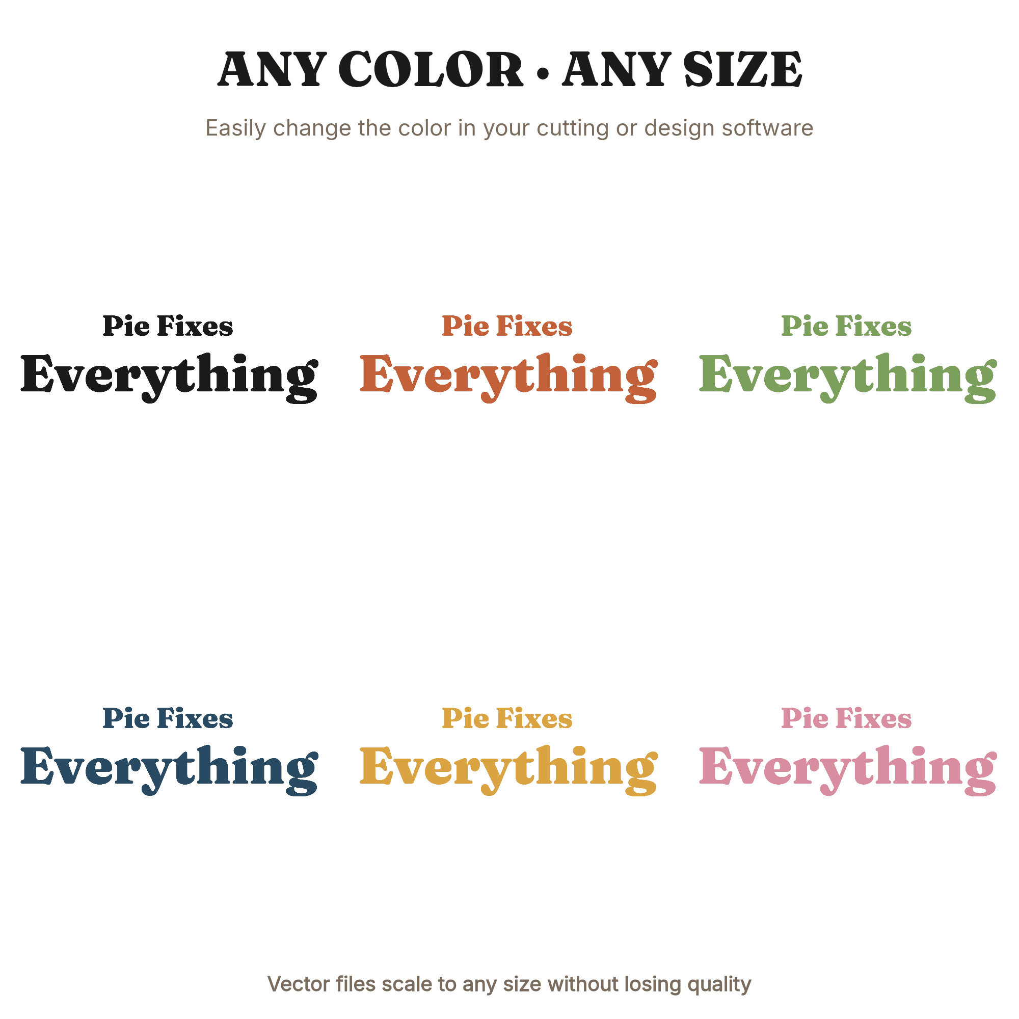 Pie Fixes Everything SVG PNG, Thanksgiving Kitchen Sign, Whimsical Baker Gift Cut File, view 2